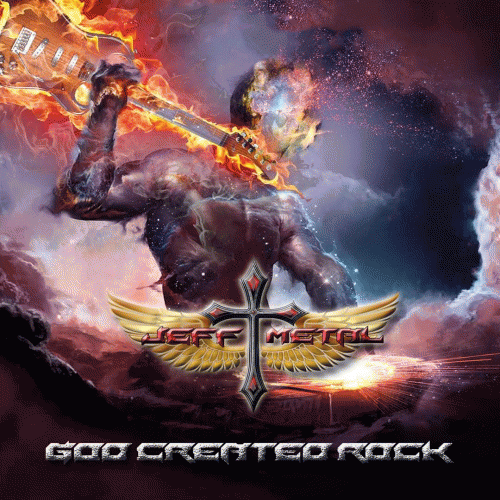 Jeff Metal : God Created Rock
